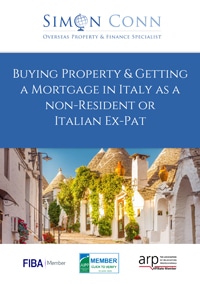 Buying Property & Getting a Mortgage in Italy as a Non-Resident or Italian Ex-Pat Guide Front Cover